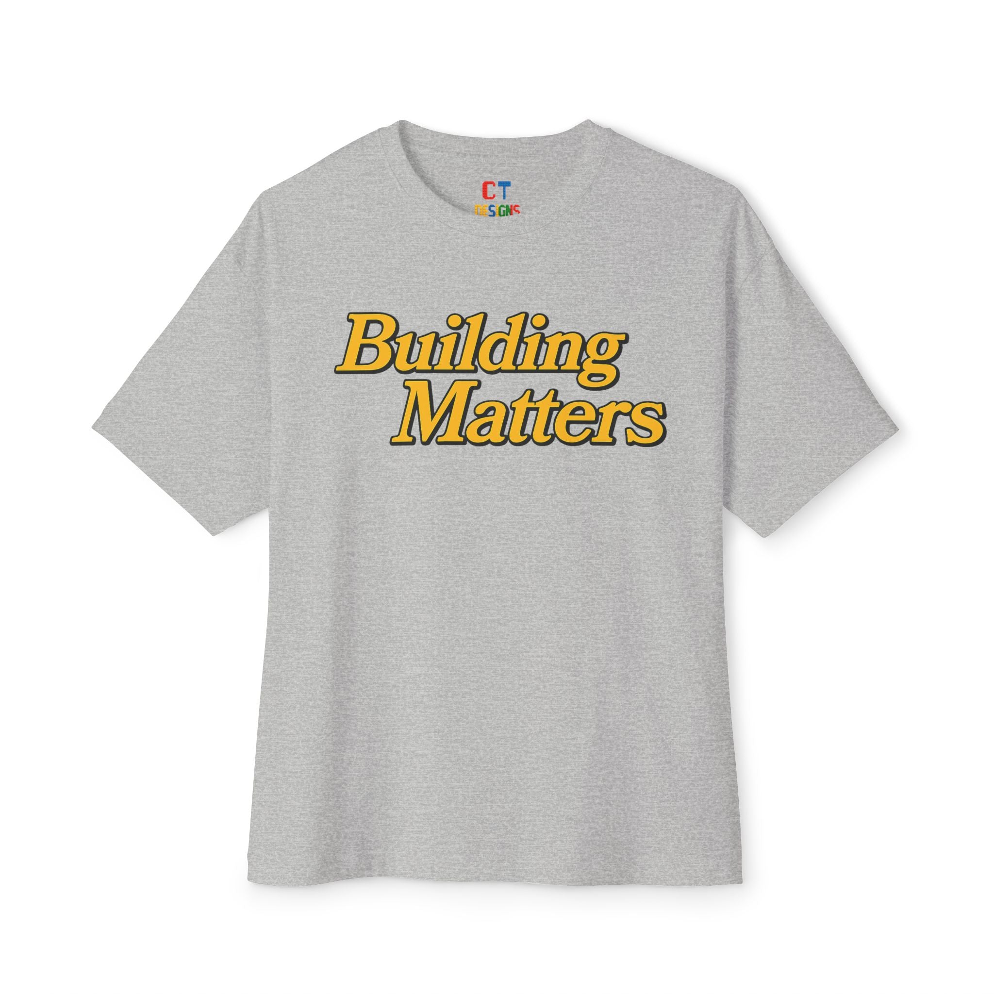 Building Matters T-Shirt
