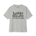 Builder By Nature T-Shirt