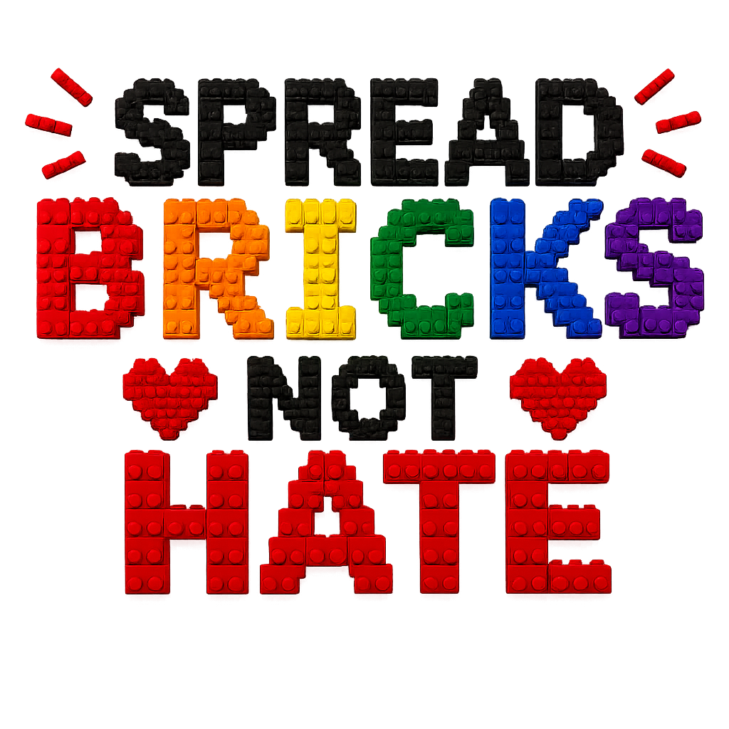 Spread Bricks Not Hate T-Shirt