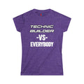 Technic Builder VS For The Ladies T-Shirt
