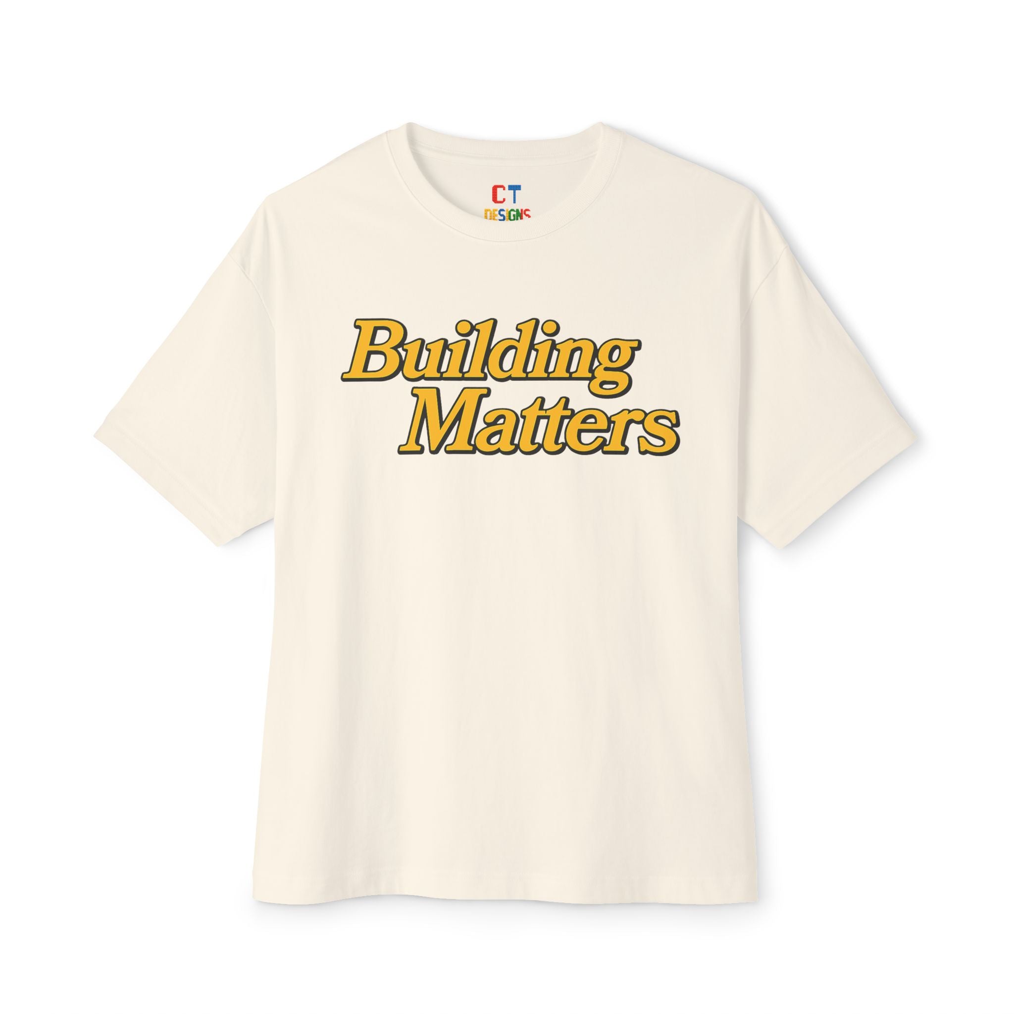 Building Matters T-Shirt