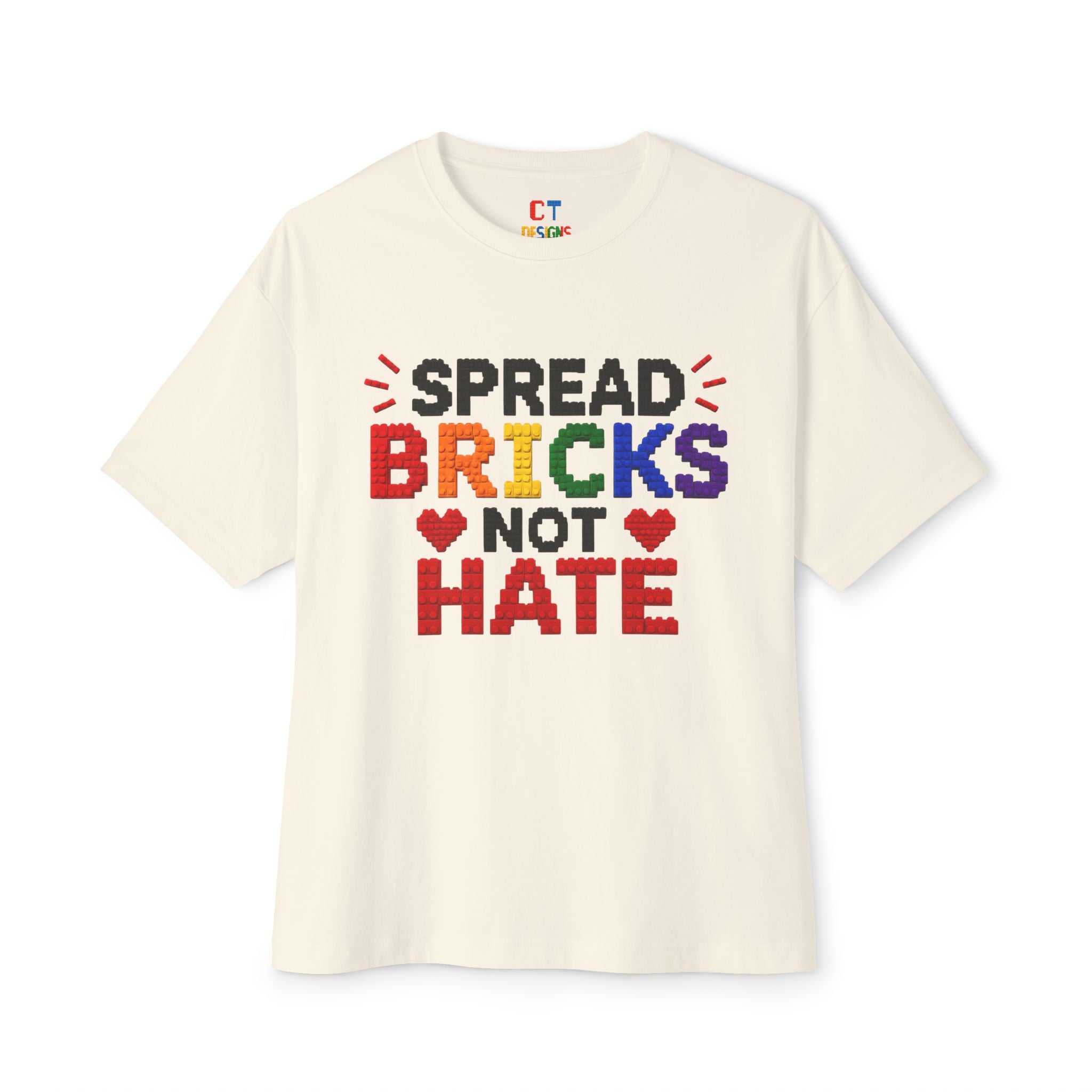 Spread Bricks Not Hate T-Shirt